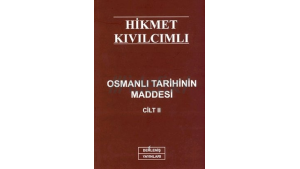 Osmanlı Tarihinin Maddesi Cilt II